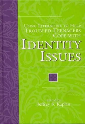 Using Literature to Help Troubled Teenagers Cope with Identity Issues