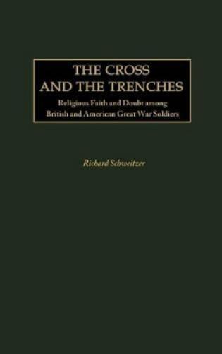 The Cross and the Trenches
