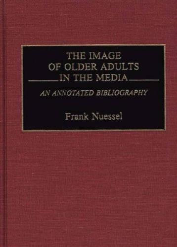 The Image of Older Adults in the Media