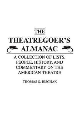 The Theatregoer's Almanac