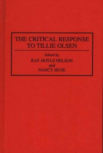 The Critical Response to Tillie Olsen
