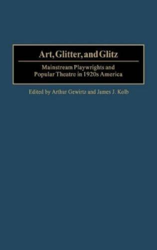 Art, Glitter, and Glitz