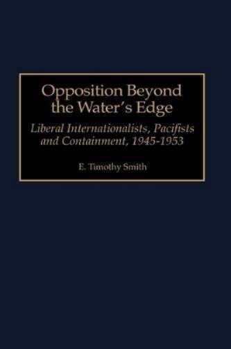 Opposition Beyond the Water's Edge