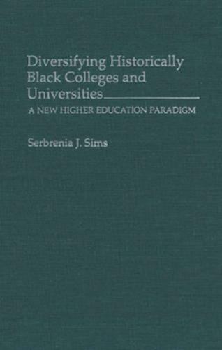 Diversifying Historically Black Colleges and Universities
