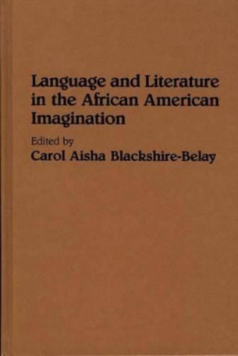 Language and Literature in the African American Imagination