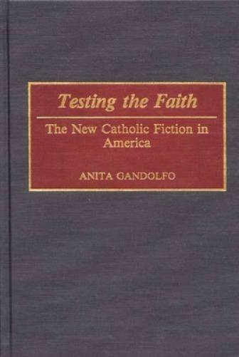 Testing the Faith