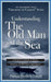 Understanding The Old Man and the Sea
