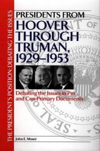 Presidents from Hoover through Truman, 1929-1953