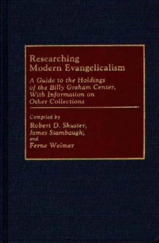 Researching Modern Evangelicalism