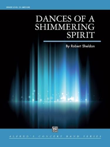 Dances of a Shimmering Spirit
