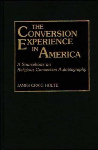 The Conversion Experience in America