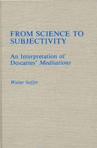 From Science to Subjectivity