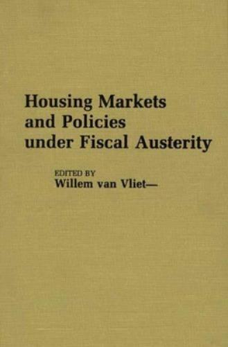 Housing Markets and Policies Under Fiscal Austerity