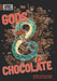 Gods & Chocolate
