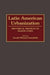 Latin American Urbanization