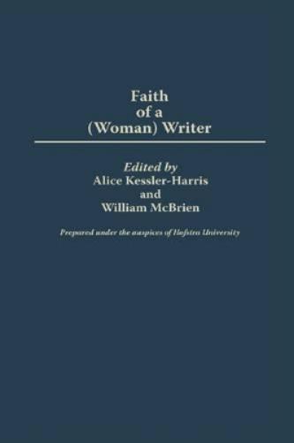 The Faith of a (Woman) Writer