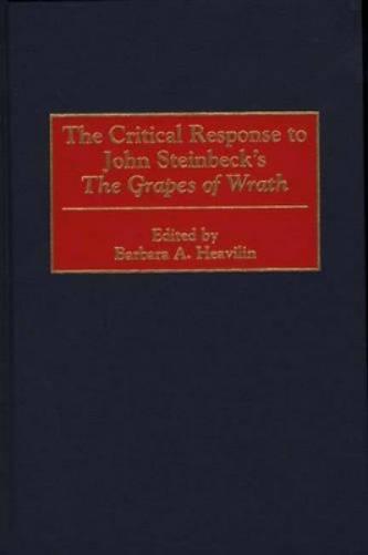 The Critical Response to John Steinbeck's The Grapes of Wrath