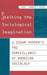 Stalking the Sociological Imagination