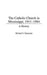 The Catholic Church in Mississippi, 1911-1984