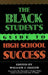 The Black Student's Guide to High School Success