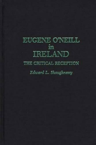 Eugene O'Neill in Ireland