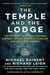The Temple and the Lodge