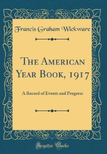 The American Year Book, 1917