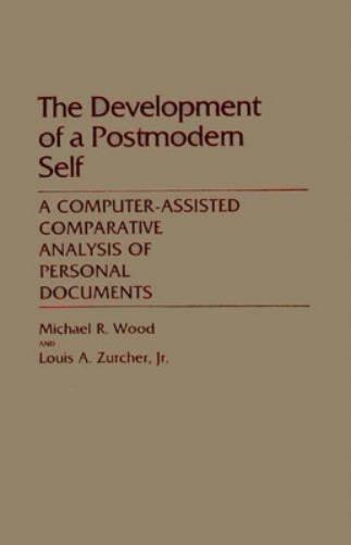 The Development of a Postmodern Self