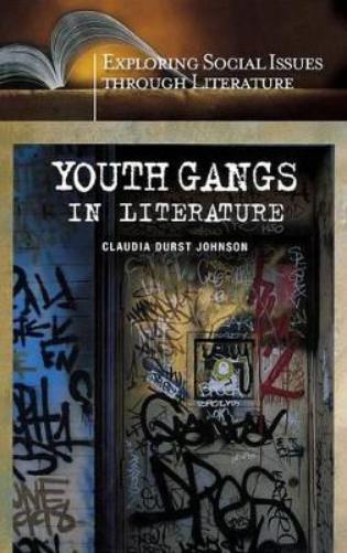 Youth Gangs in Literature
