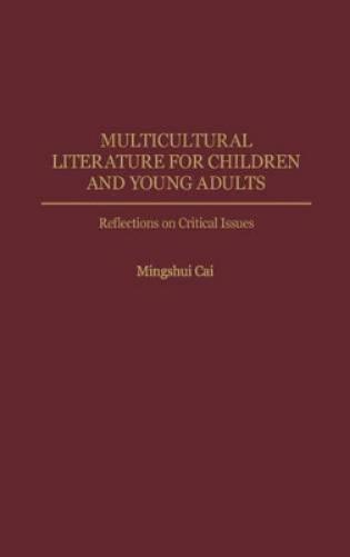 Multicultural Literature for Children and Young Adults