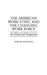 The American Work Ethic and the Changing Work Force