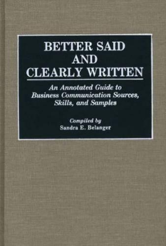 Better Said and Clearly Written