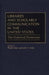 Libraries and Scholarly Communication in the United States