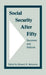 Social Security After Fifty