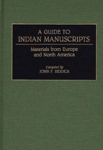 A Guide to Indian Manuscripts