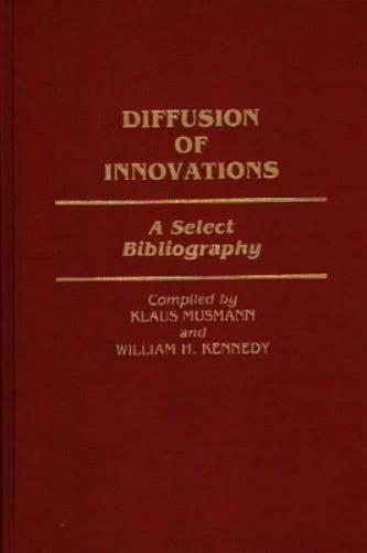 Diffusion of Innovations