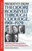 Presidents from Theodore Roosevelt through Coolidge, 1901-1929