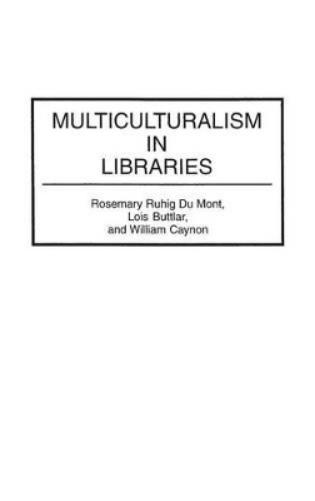 Multiculturalism in Libraries