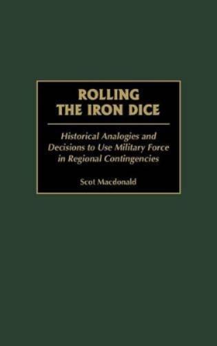 Rolling the Iron Dice