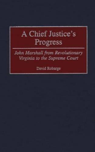 A Chief Justice's Progress