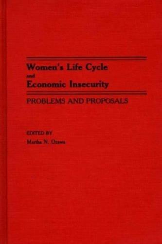 Women's Life Cycle and Economic Insecurity