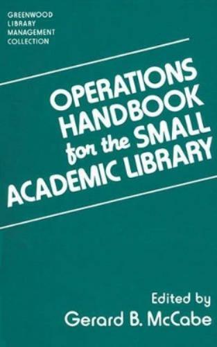Operations Handbook for the Small Academic Library