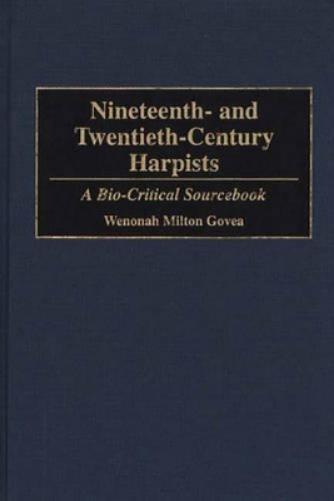 Nineteenth- and Twentieth-Century Harpists