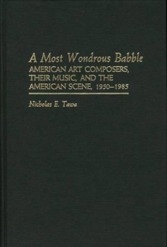A Most Wondrous Babble