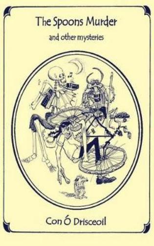 THE SPOONS MURDER and Other Mysteries