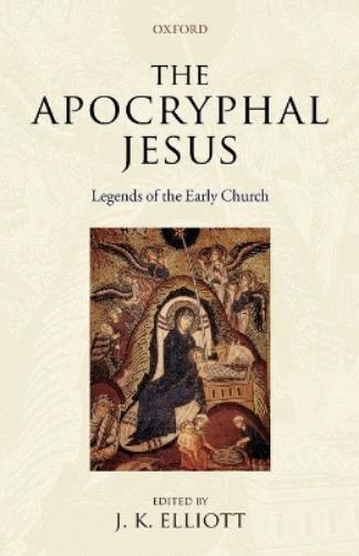 The Apocryphal Jesus