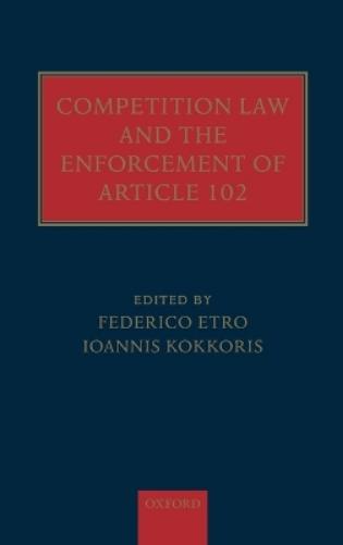 Competition Law and the Enforcement of Article 102