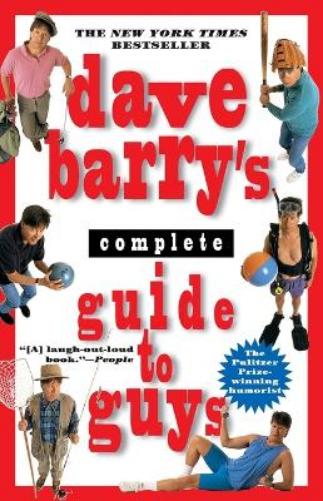 Dave Barry's Complete Guide to Guys