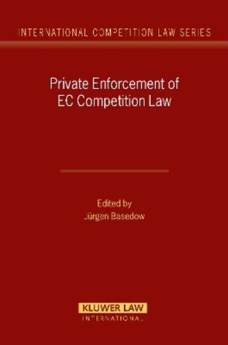 Private Enforcement of EC Competition Law
