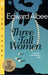 Three Tall Women